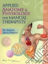 Applied Anatomy & Physiology for Manual Therapists libro str