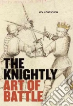 The Knightly Art of Battle