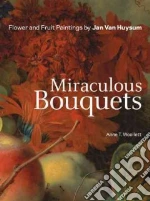 Miraculous Bouquets