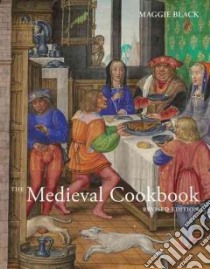 The Medieval Cookbook libro in lingua di Black Maggie
