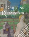 Gardens of the Renaissance libro str