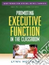 Promoting Executive Function in the Classroom libro str