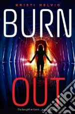 Burn Out