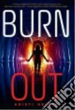 Burn Out