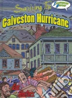 Surviving the Galveston Hurricane