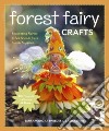 Forest Fairy Crafts libro str