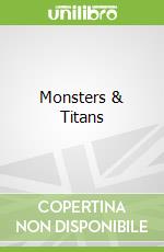 Monsters & Titans