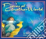 Pieces of Another World
