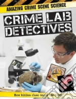 Crime Lab Detectives
