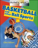 Basketball and Other Ball Sports