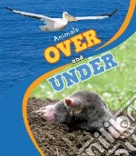 Animals over and Under