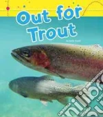 Out for Trout