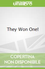 They Won One!