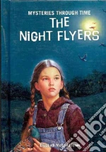 The Night Flyers