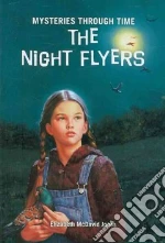 The Night Flyers