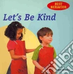 Let's Be Kind