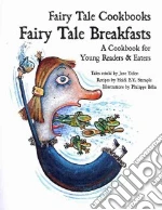 Fairy Tale Breakfasts