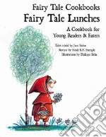 Fairy Tale Lunches