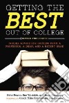 Getting the Best Out of College libro str