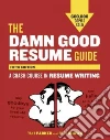 The Damn Good Resume Guide libro str