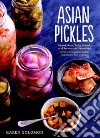 Asian Pickles libro str