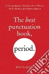 The Best Punctuation Book, Period libro str