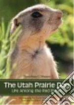 The Utah Prairie Dog