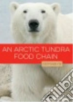 An Arctic Tundra Food Chain