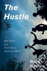 The Hustle