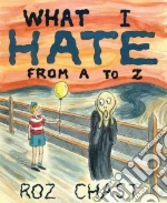 What I Hate