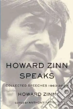 Howard Zinn Speaks libro str