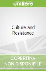 Culture and Resistance libro str