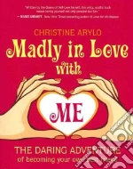 Madly in Love With Me