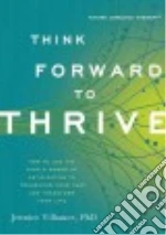 Think Forward to Thrive