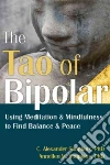 The Tao of Bipolar libro str