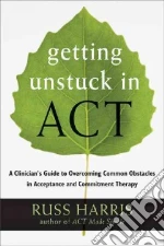 Getting Unstuck in Act
