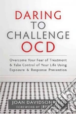 Daring to Challenge Ocd
