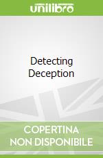 Detecting Deception