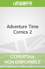 Adventure Time Comics 2