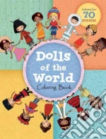 Dolls of the World Coloring Book