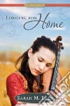 Longing for Home libro str