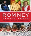 The Romney Family Table libro str