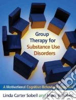 Group Therapy for Substance Use Disorders