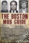 The Boston Mob Guide libro str