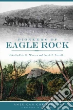 Pioneers of Eagle Rock