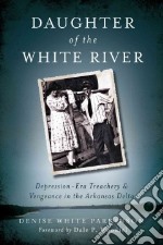 Daughter of the White River