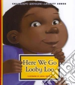 Here We Go Looby Loo