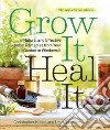 Grow It, Heal It libro str