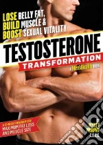 Testosterone Transformation