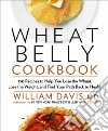 Wheat Belly Cookbook libro str